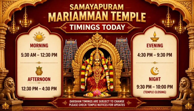 Samayapuram Mariamman Temple Timings